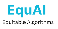 EquAl: Equitable Algorithms, Promoting Fairness and Countering Algorithmic Discrimination Through Norms and Technologies